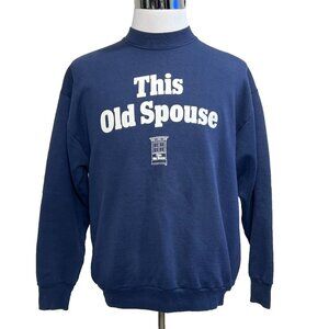 Vintage 90s This Old Spouse This Old House Parody Blue Sweatshirt Bob Villa XL